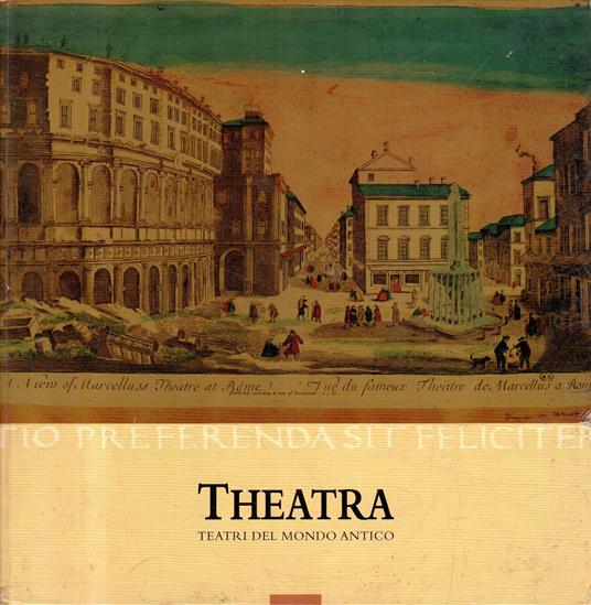 Theatra. Teatri del Mondo Antico - copertina