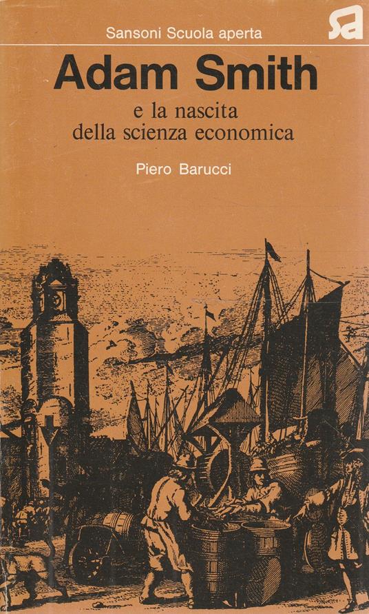 Adam Smith e la nascita della scienza economica - copertina