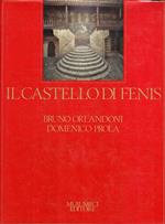 Il castello di Fenis