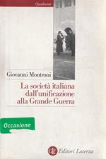 La società italiana dall'unificazione alla grande guerra