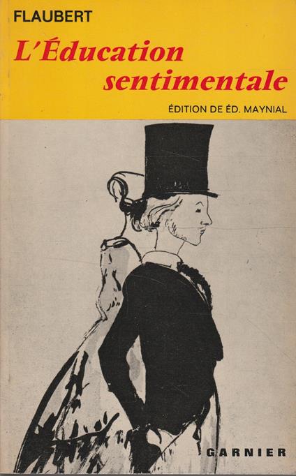 L' éducation sentimentale. Histoire d'un jeune homme - Gustave Flaubert - copertina