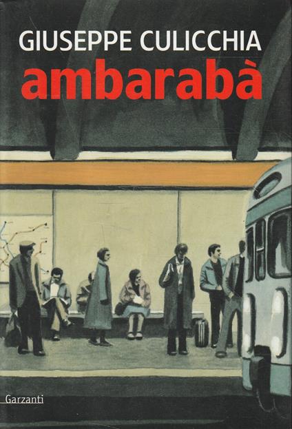 Ambarabà - Giuseppe Culicchia - copertina