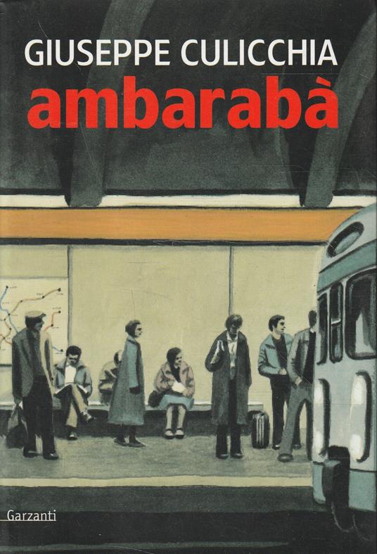 Ambarabà - Giuseppe Culicchia - copertina