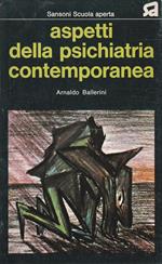 Aspetti della psichiatria contemporanea