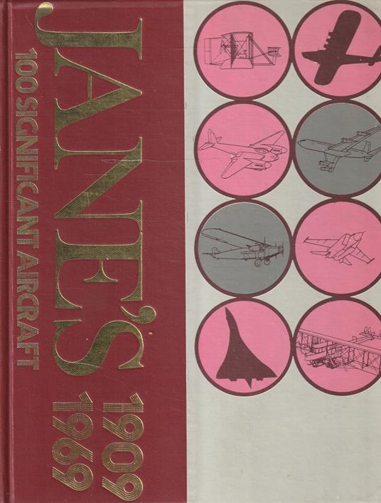 Jane's 100 significant aircraft 1909-1969 - copertina