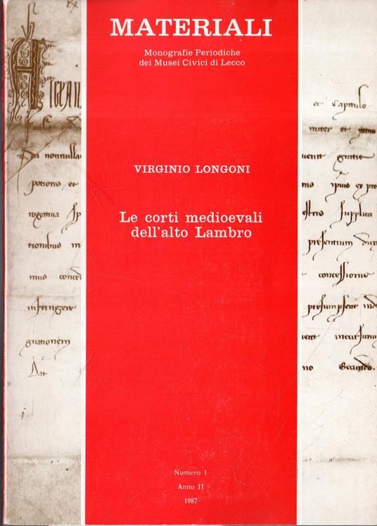 Le Corti medioevali dell'alto Lambro - Virginio Longoni - copertina