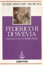 Federico II di Svevia : saggezza di un imperatore