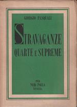 Stravaganze quarte e supreme