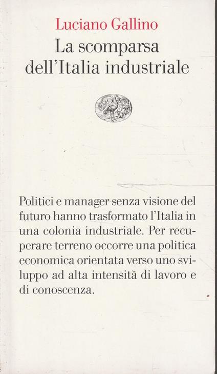 La scomparsa dell'Italia industriale - Luciano Gallino - copertina