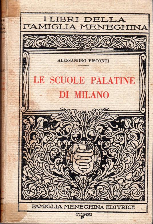 Le scuole palatine di Milano - Alessandro Visconti - copertina