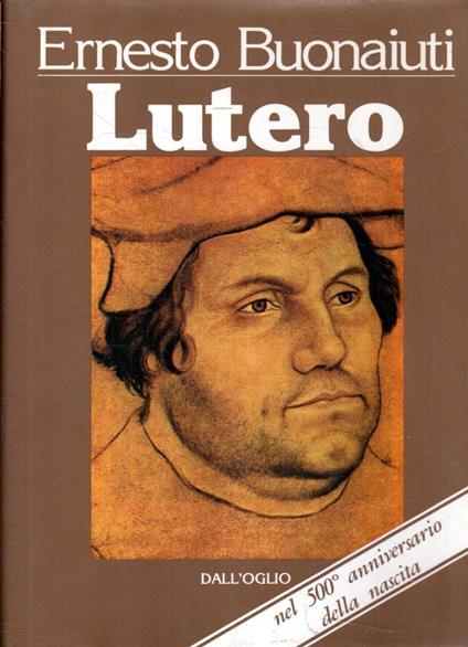 Lutero - Ernesto Buonaiuti - copertina