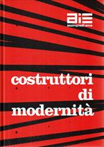 Costruttori di modernità