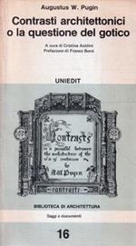 Contrasti architettonici o la questione del gotico