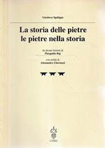 La storia delle pietre. Le pietre nella storia