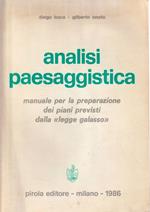 Analisi paesaggistica: manuale per la preparazione dei piani previsti dalla 