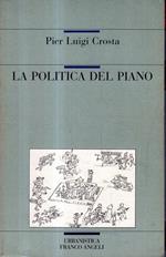 La politica del piano