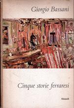 Cinque storie ferraresi (seconda edizione)