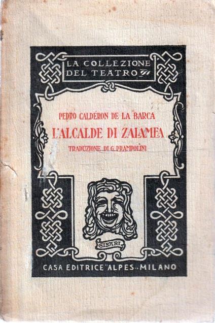 L' Alcalde di Zalamea - Pedro Calderón de la Barca - copertina