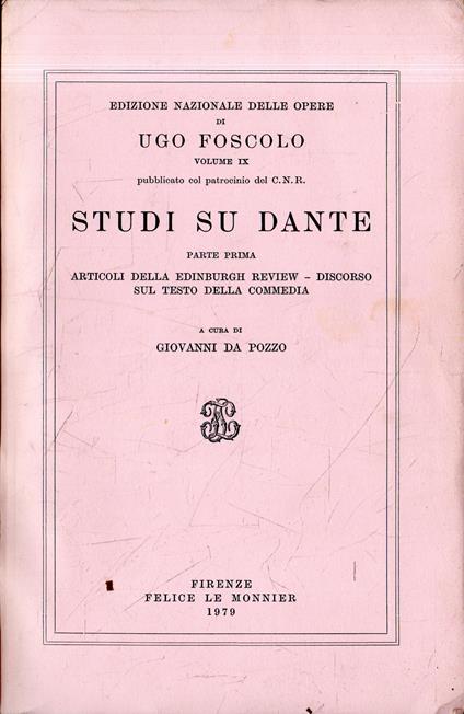 STUDI SU DANTE. 1: Articoli della Edinburgh review Discorso sul testo della Commedia - copertina