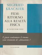 Film: ritorno alla realtà fisica