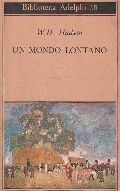 Un mondo lontano - W.H. Hudson - copertina