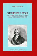 Giuseppe Luosi e altri intellettuali estensi alla fine del Settecento