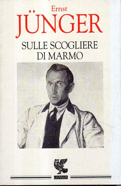 Sulle scogliere di marmo - Ernst Jünger - copertina