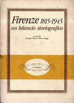 Firenze 1815-1945 : un bilancio storiografico