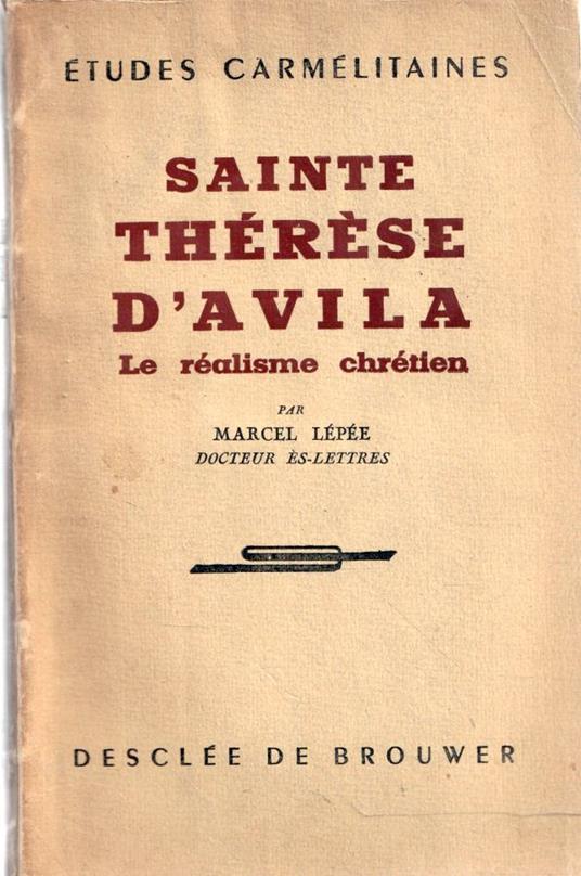 Saint Thérèse d'Avila. Le réalisme chrétien - copertina