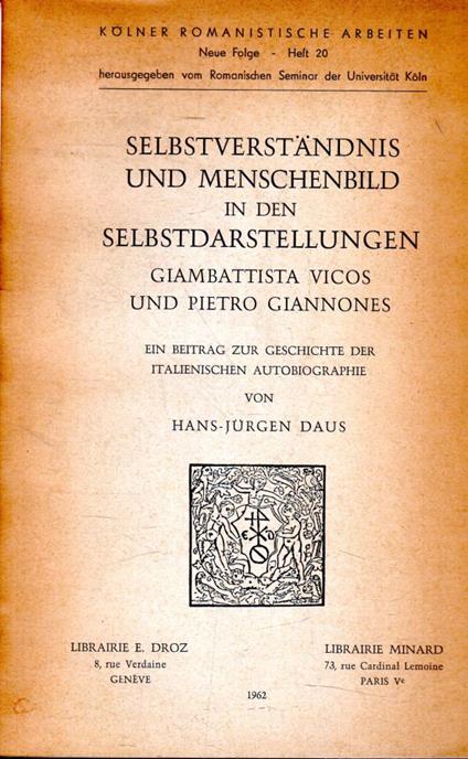 Selbstverstandnis und Menschenbild in den Selbstdarstellungen. Giambattista Vicos und Pietro Giannones - copertina