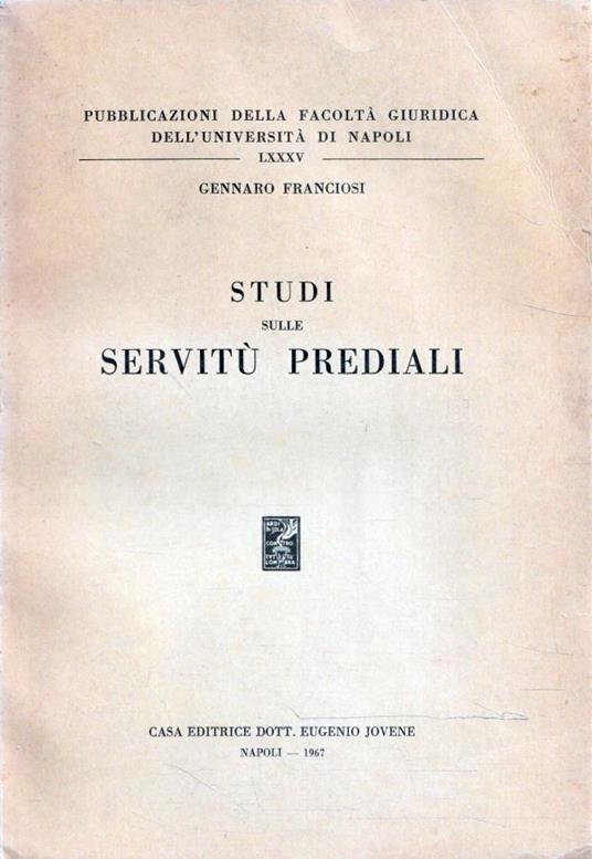Studi sulle servitù prediali - Gennaro Franciosi - copertina