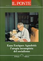 Enzo Enriques Agnoletti: l'utopia incompiuta del socialismo