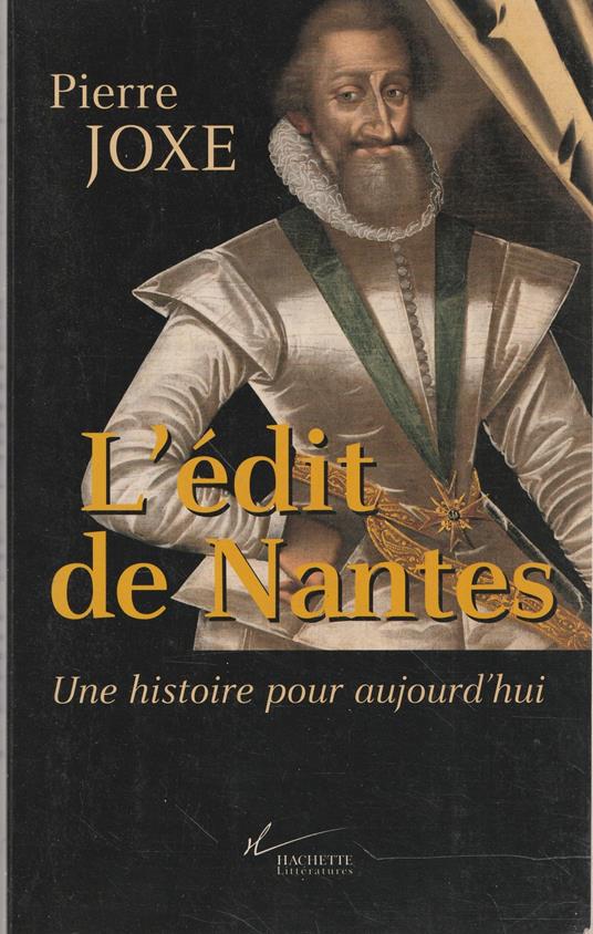 L' edit de Nantes : une histoire pour aujourd'hui - copertina