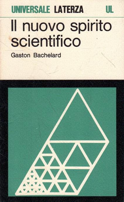 Il nuovo spirito scientifico - Gaston Bachelard - copertina