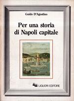 Per una storia di Napoli capitale