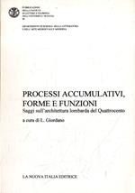 Processi accumulativi, forme e funzioni : saggi sull'architettura lombarda del Quattrocento