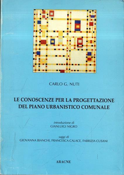 Le conoscenze per la progettazione del piano urbanistico comunale - Giancarlo Nuti - copertina