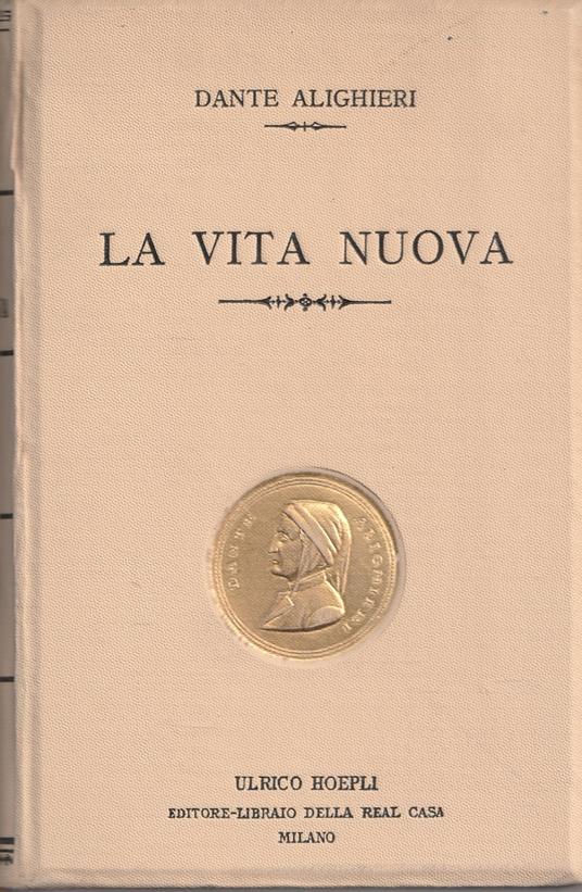 La vita nuova Dante Alighieri Libro Usato Hoepli IBS