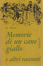 Memorie di un cane giallo e altri racconti