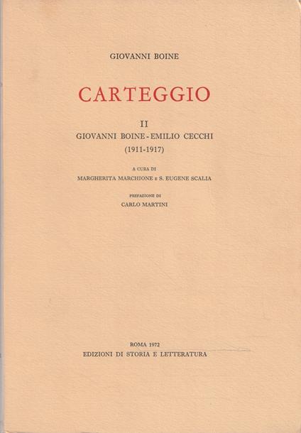 Carteggio - II - Giovanni Boine-Emilio Cecchi (1911-1917) - Giovanni Boine - copertina