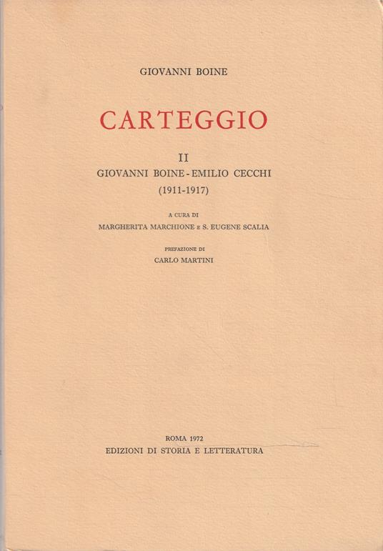 Carteggio - II - Giovanni Boine-Emilio Cecchi (1911-1917) - Giovanni Boine - copertina