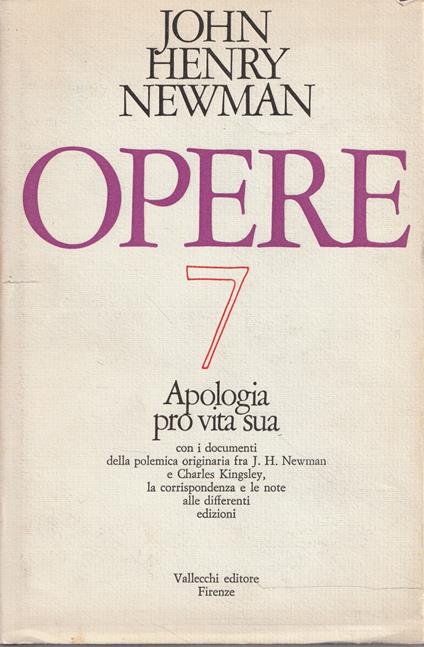 Apologia pro vita sua (Opere , vol. n.7) - John Henry Newman - copertina