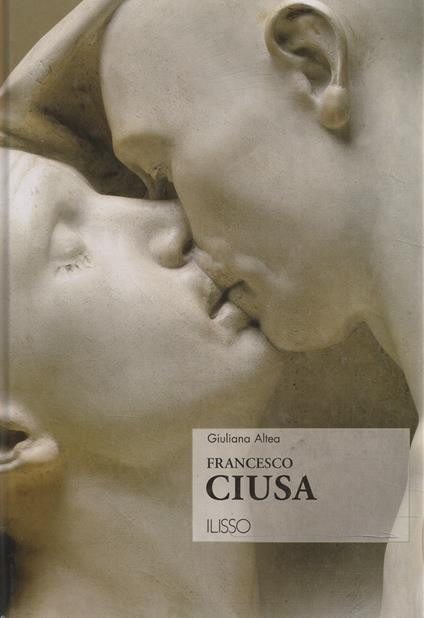 Francesco Ciusa - Giuliana Altea - copertina