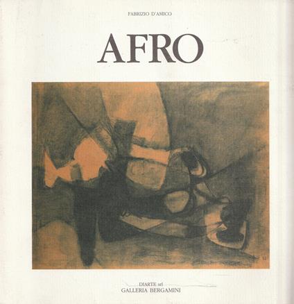Afro "Percorso verso una forma" - Fabrizio D'Amico - copertina