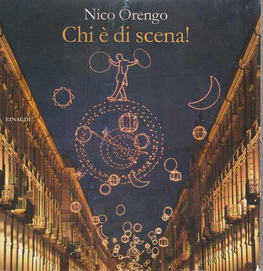 Chi è di scena! - Nico Orengo - copertina