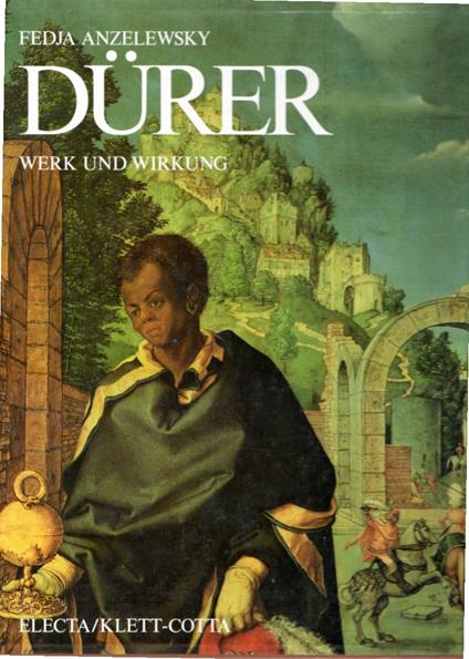 Fedja Anzelewsky. Dürer. Werk und Wirkung - copertina