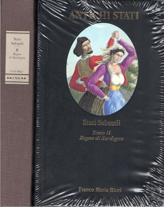 Stati Sabaudi. Tomo 2. Regno di Sardegna (1720-1859) - copertina