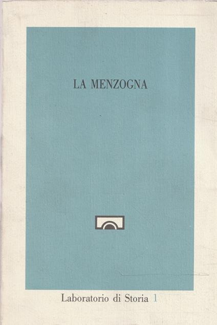 La menzogna - Franco Cardini - copertina