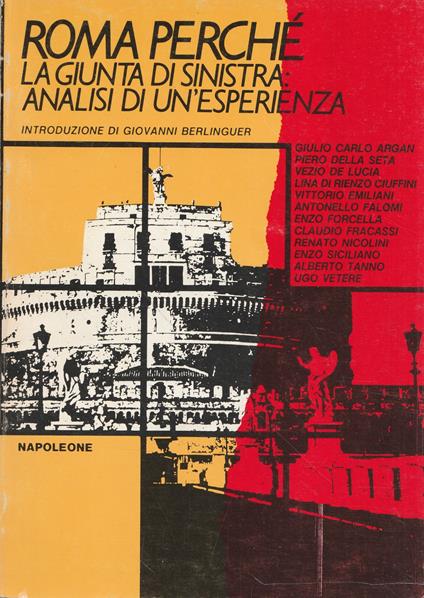 Roma perché. La giunta di sinistra: analisi di un'esperienza - copertina