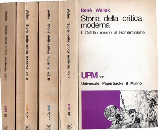 Storia della critica Moderna (4 volumi) - René Wellek - copertina